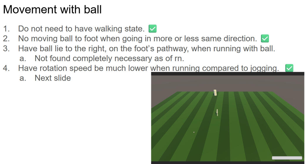 Notes taken when implementing new movement when in possession Notes taken when implementing new movement when in possession